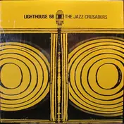 The Jazz Crusaders - Lighthouse '68