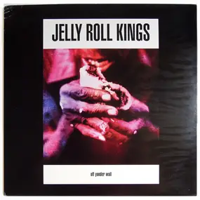 The Jelly Roll Kings - Off Yonder Wall