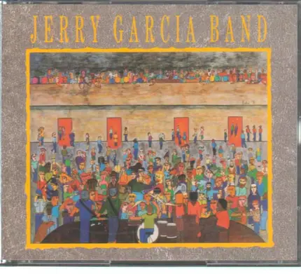 The Jerry Garcia Band - Jerry Garcia Band