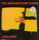 2x7'' - The Jesus And Mary Chain - April Skies - Paper Labels