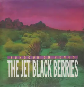 The Jet Black Berries - Sundown on Venus