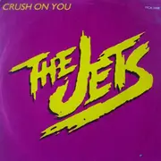 12inch Vinyl Single - The Jets - Crush On You
