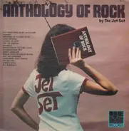 The Jet Set - Anthology Of Rock