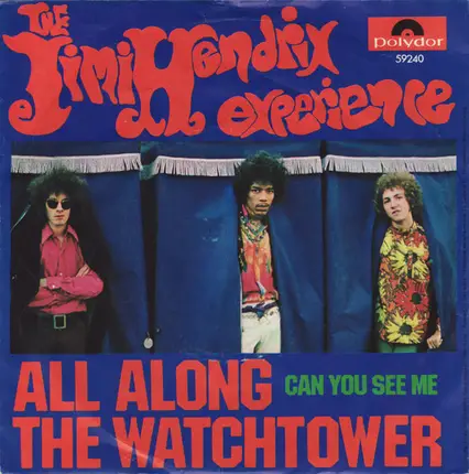 The Jimi Hendrix Experience - All Along The Watchtower