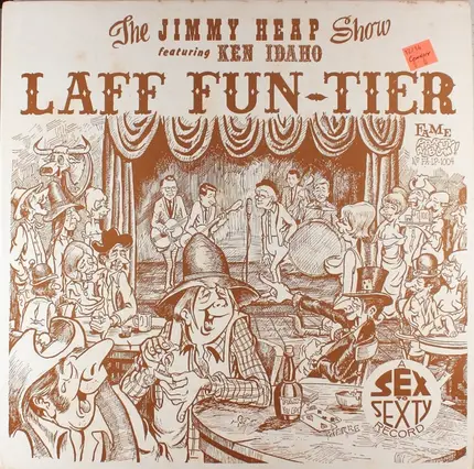 The Jimmy Heap Show Featuring Ken Idaho - Laff Fun-Tier