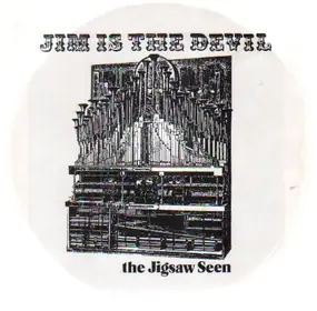 The Jigsaw Seen - Jim Is The Devil