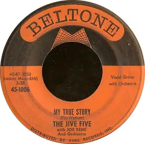 The Jive Five - My True Story / When I Was Single