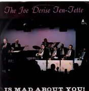 LP - The Joe Derise Ten-Tette - Is Mad About You1