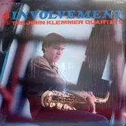 The John Klemmer Quartets - Involvement