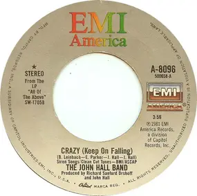 John Hall Band - Crazy (Keep On Falling)