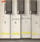 John Hicks Trio