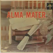 The Johnny Mann Singers - Alma Mater
