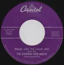 7'' - The Johnny Otis Show - Willie And The Hand Jive