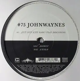 Johnwaynes - Cut Out (City Raw)