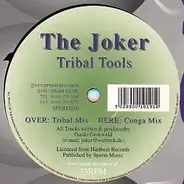 The Joker - Tribal Tools