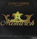 12'' - The Juan Campos Presents Monarch - I Like The Way You Work It!