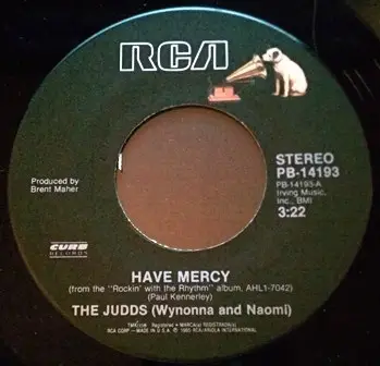The Judds - Have Mercy