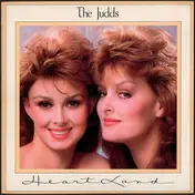 The Judds - Heartland