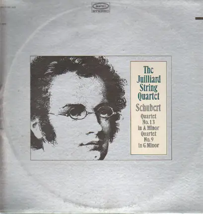 The Juilliard String Quartet - Schubert Quartet No. 13 in A Minor, Quartet No. 9 in G Minor
