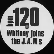 12'' - J.A.M s - Whitney Joins The J.A.M s