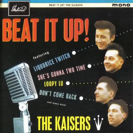 The Kaisers - Beat It Up!