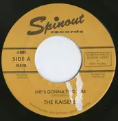 The Kaisers - She's Gonna Two Time
