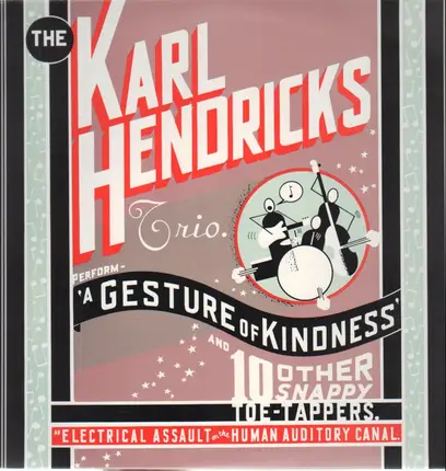 The Karl Hendricks Trio - A Gesture of Kindness