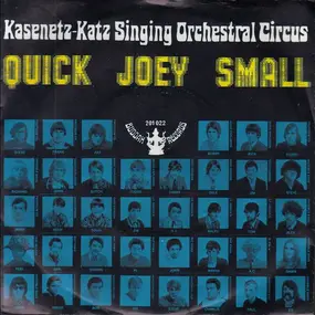 The Kasenetz-Katz Singing Orchestral Circus - Quick Joey Small