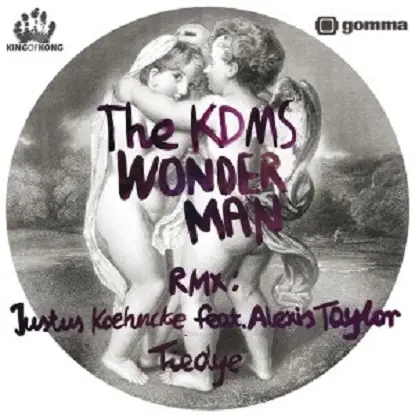 The Kdms - Wonderman (tiedye/ Justus Köhncke)