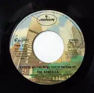 The Kendalls - I'm Lettin' You In (On A Feelin')