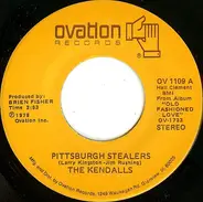 The Kendalls - Pittsburgh Stealers / When Can We Do This Again