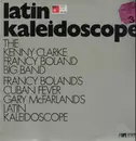 LP - The Kenny Clarke Francy Boland Big Band - Latin Kaleidoscope & Cuban Fever