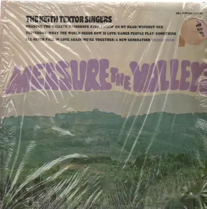 The Keith Textor Singers - Measure The Valley