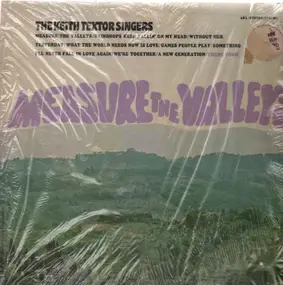 The Keith Textor Singers - Measure The Valley