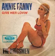 The Kingsmen - Annie Fanny