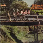 Kingston Trio - Children of the Morning