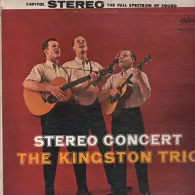 The Kingston Trio - Stereo Concert