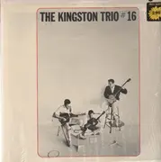 LP - The Kingston Trio - The Kingston Trio No. 16