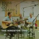 LP - The Kingston Trio, Kingston Trio - Here We Go Again!