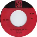 7'' - The Kinks - Till The End Of The Day