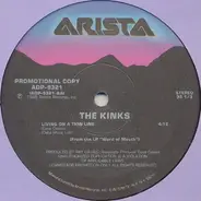 The Kinks - Living On A Thin Line / Sold Me Out