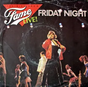 Kids from Fame - Friday Night (Live!)