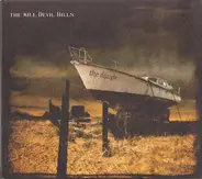 The Kill Devil Hills - The Drought