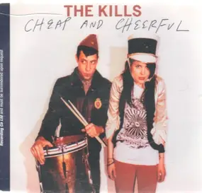 The Kills - CHEAP AND CHEERFUL