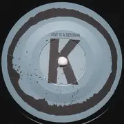 7'' - The Kills - Love Is A Deserter