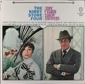 Kirby Stone Four - My Fair Lady Swings