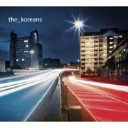 The Koreans - The Koreans