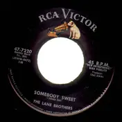The Lane Brothers - Somebody Sweet / Boppin' In A Sack