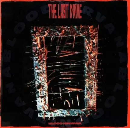 Last Drive - Blood Nirvana