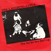 The Laughing Apple - The Ha Ha Hee Hee! E.P.
